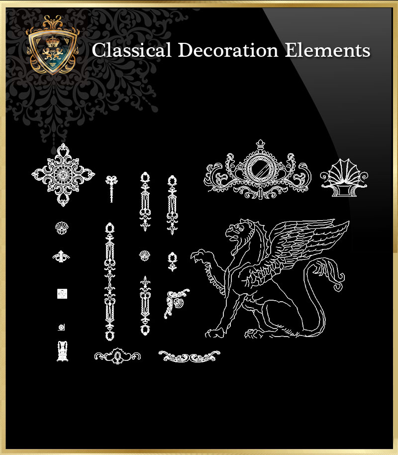 ★【Classical Decoration Elements 07】Download Luxury Architectural Design CAD Drawings--Over 20000+ High quality CAD Blocks and Drawings Download!